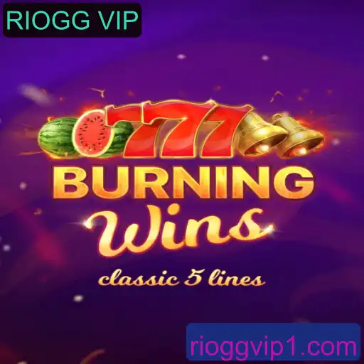 Explorando o Jogo BurningWins e a Experiência VIP da RIOGG
