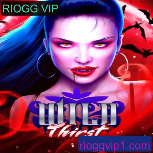 Explorando o Mundo de WildThirst e a Experiência RIOGG VIP